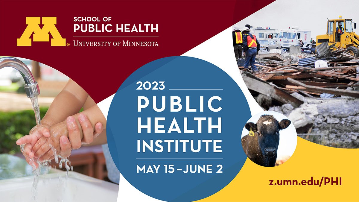 2024 Public Health Institute - Institutes - School of Public Health - University of Minnesota