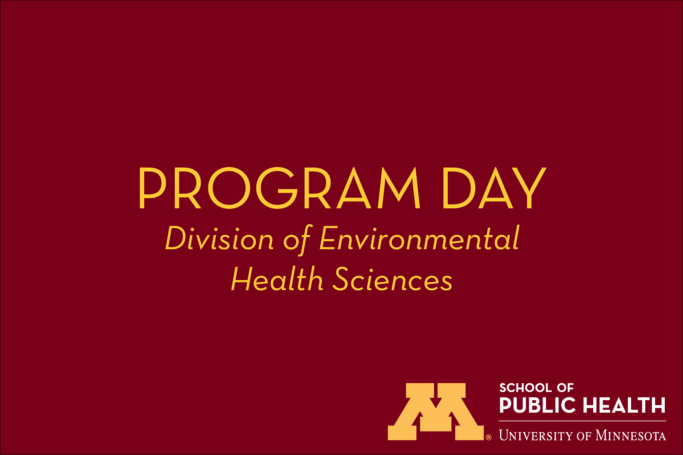 Program day graphic for Environmental Health Science